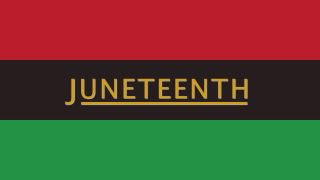 Red, black and green Juneteenth flag